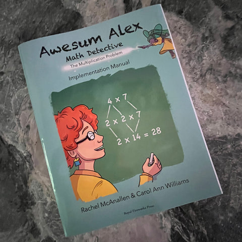 Awesum Alex Math Detective: The Multiplication Problem Implementation Manual